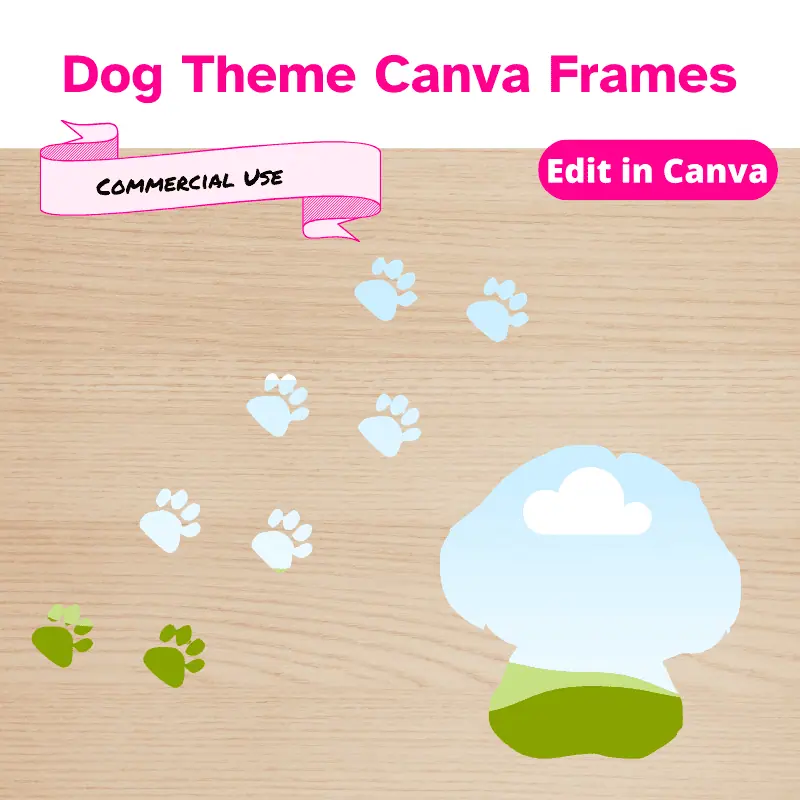 Dog themed Canva Frames (5)