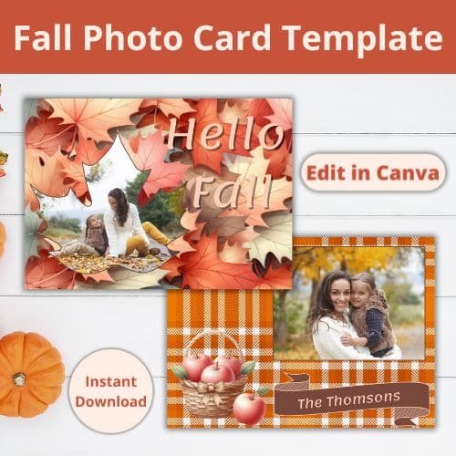 a front and back of a fall photo card displayed on a table. the card is covered with leaves on one side and has a mother and daughter photo in the shape of a leaf. The other side is a fall table cloth with a basket of apples and a ribbon with the last name on it under a photo of a mother and daughter.
