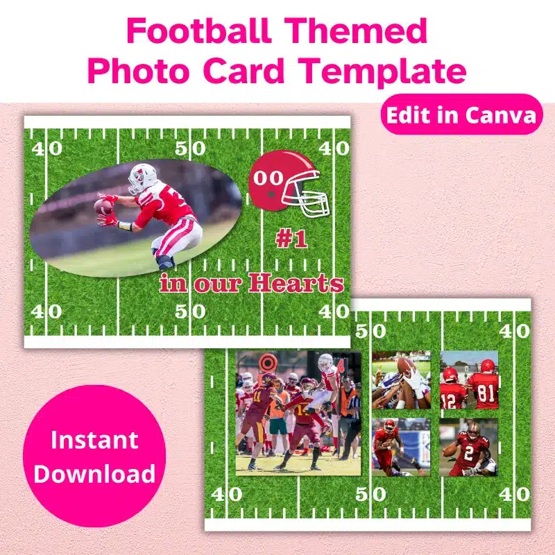 A double sided photo card with a football field in the background. Edit in Canva. Instant Download. The front has a photo in the shape of a football, an editable helmet and the word's #1 in our hearts.