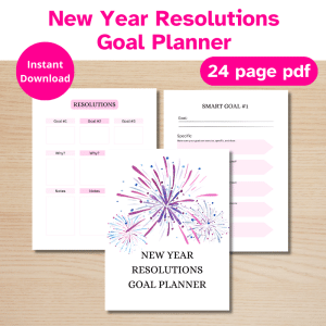 3 pages of a New Year Resolutions goal planner in white and pink and a vibrant fireworks display on the cover