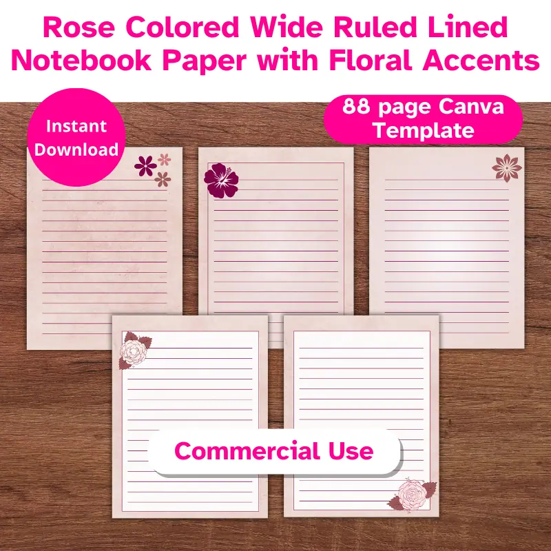 5 pages of wide ruled lined rose colored us letter sized digital paper with floral accents