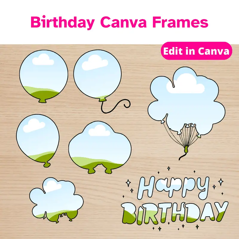 Birthday Canva Frames